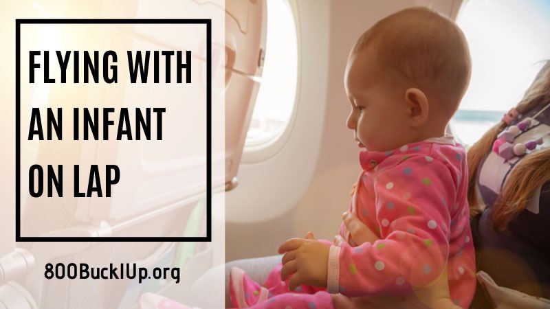 flying with an infant on lap