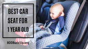 best car seat for 1 year old