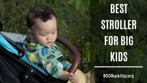 best stroller for big kids