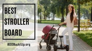 best stroller board