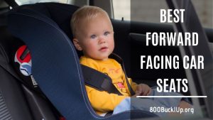 best forward facing car seats