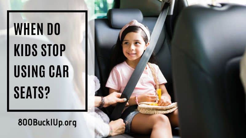 when do kids stop using car seats