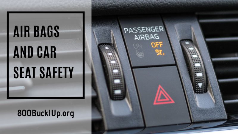 air bags and car seat safety