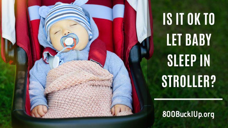 is it ok to let baby sleep in stroller